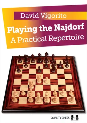 Das Najdorf spielen: Ein praktisches Repertoire - Playing the Najdorf: A Practical Repertoire