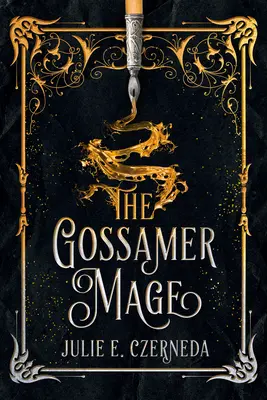 Der Gespinstmagier - The Gossamer Mage