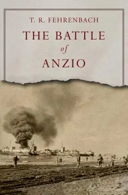 Die Schlacht von Anzio - The Battle of Anzio