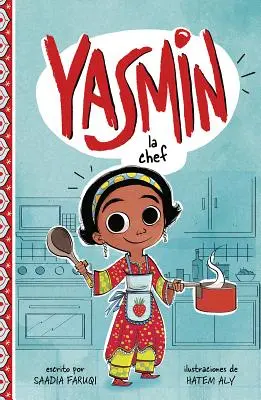 Yasmin la Chef = Yasmin die Köchin - Yasmin la Chef = Yasmin the Chef