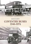 Coventry Busse 1948-1974 - Coventry Buses 1948-1974