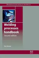 Handbuch Schweißtechniken - Welding Processes Handbook