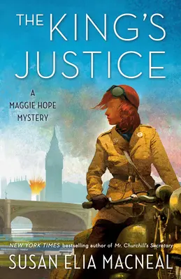 Die Gerechtigkeit des Königs: Ein Maggie-Hope-Krimi - The King's Justice: A Maggie Hope Mystery