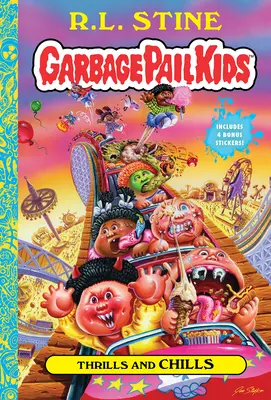 Kribbeln und Frösteln (Garbage Pail Kids Buch 2) - Thrills and Chills (Garbage Pail Kids Book 2