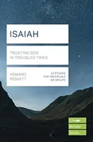 Jesaja (Lifebuilder Study Guides) - Gottvertrauen in unruhigen Zeiten (Peskett Howard (Autor)) - Isaiah (Lifebuilder Study Guides) - Trusting God in Troubled Times (Peskett Howard (Author))