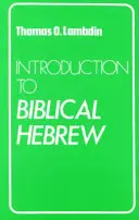 Einführung in das biblische Hebräisch - Introduction to Biblical Hebrew