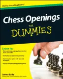 Schacheröffnungen für Dummies - Chess Openings for Dummies