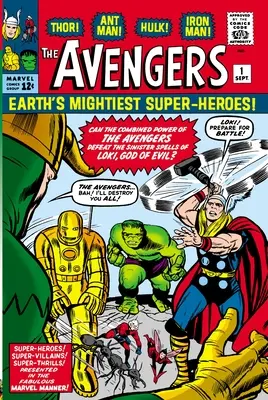 Mighty Marvel Masterworks: The Avengers Vol. 1: Die Ankunft der Avengers - Mighty Marvel Masterworks: The Avengers Vol. 1: The Coming of the Avengers