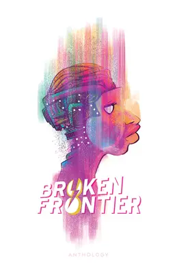 Zerbrochene Grenze - Broken Frontier