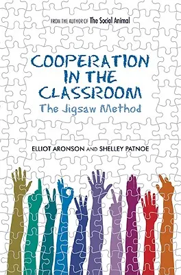 Kooperation im Klassenzimmer: Die Jigsaw-Methode - Cooperation in the Classroom: The Jigsaw Method