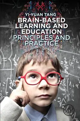 Gehirngestütztes Lernen und Bildung: Prinzipien und Praxis - Brain-Based Learning and Education: Principles and Practice