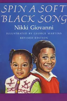 Spin a Soft Black Song: Gedichte für Kinder - Spin a Soft Black Song: Poems for Children