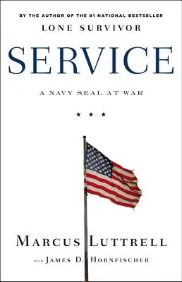Dienst: Ein Navy Seal im Krieg - Service: A Navy Seal at War