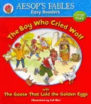 Der Junge, der Wolf rief & Die Gans, die goldene Eier legte - Boy Who Cried Wolf & The Goose That Laid the Golden Eggs