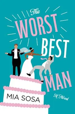 Der schlechteste Trauzeuge - The Worst Best Man