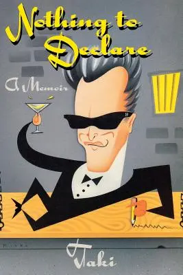 Nichts zu deklarieren: Ein Memoir - Nothing to Declare: A Memoir