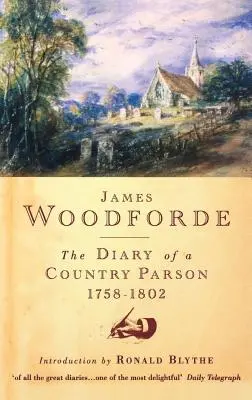 Tagebuch eines Landpfarrers, 1758-1802 - Diary of a Country Parson, 1758-1802