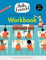 Arbeitsheft Französisch Praxis - French Practice Workbook