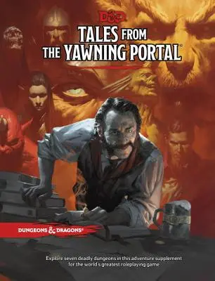 Geschichten aus dem gähnenden Portal (Tales from the Yawning Portal) - Tales from the Yawning Portal