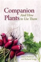 Begleitpflanzen und wie man sie verwendet - Companion Plants and How to Use Them