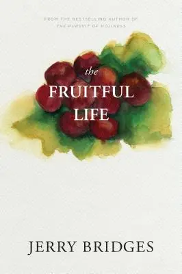 Das fruchtbare Leben - The Fruitful Life