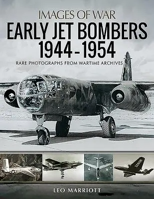 Frühe Düsenbomber, 1944-1954 - Early Jet Bombers, 1944-1954