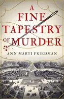 Ein feiner Wandteppich des Mordes - A Fine Tapestry of Murder
