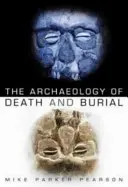 Archäologie des Todes und der Bestattung - Archaeology of Death and Burial