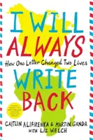 Ich werde immer zurückschreiben: Wie ein Brief zwei Leben veränderte - I Will Always Write Back: How One Letter Changed Two Lives