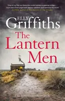 Laternenmänner - Dr. Ruth Galloway Krimis 12 - Lantern Men - Dr Ruth Galloway Mysteries 12