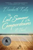 Der letzte Sommer der Camperdowns - The Last Summer of the Camperdowns