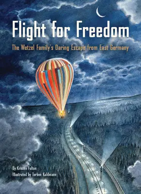 Flucht in die Freiheit: Die waghalsige Flucht der Familie Wetzel aus Ostdeutschland - Flight for Freedom: The Wetzel Family's Daring Escape from East Germany
