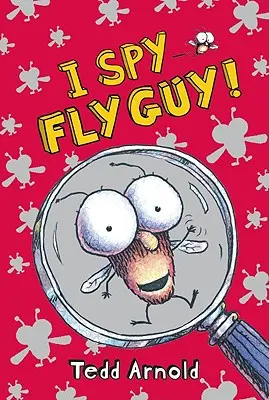 I Spy Fly Guy! (Fliegenkerl #7), 7: Ich spioniere Fliegenkerl - I Spy Fly Guy! (Fly Guy #7), 7: I Spy Fly Guy