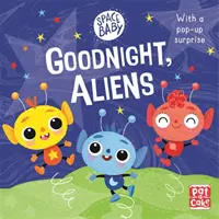 Weltraum-Baby: Gute Nacht, Aliens! - Ein Pappbilderbuch zum Anfassen und Fühlen mit einer Überraschung zum Aufklappen - Space Baby: Goodnight, Aliens! - A touch-and-feel board book with a pop-up surprise