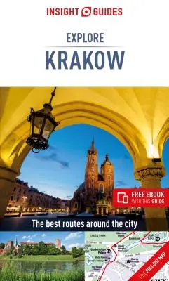 Insight Guides Explore Krakow (Reiseführer mit kostenlosem Ebook) - Insight Guides Explore Krakow (Travel Guide with Free Ebook)