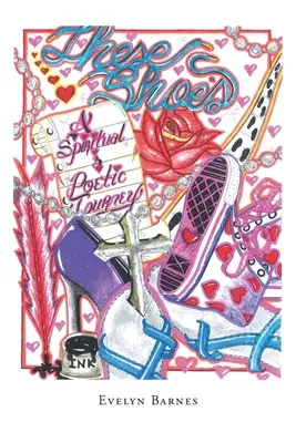 Diese Schuhe - Eine spirituelle und poetische Reise - These Shoes - A Spiritual and Poetic Journey