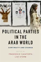 Politische Parteien in der arabischen Welt: Kontinuität und Wandel - Political Parties in the Arab World: Continuity and Change