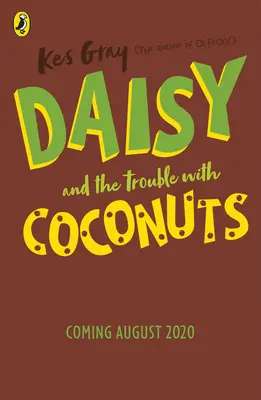 Daisy und der Ärger mit den Kokosnüssen - Daisy and the Trouble with Coconuts