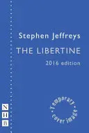 Die Libertine (Ausgabe 2016) - The Libertine (2016 Edition)