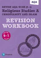 Pearson REVISE AQA GCSE (9-1) Religious Studies Christianity & Islam Revision Workbook