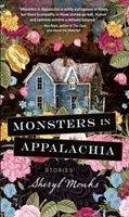 Monsters in Appalachia: Geschichten - Monsters in Appalachia: Stories
