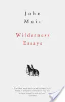 Wildnis-Essays - Wilderness Essays