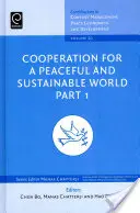 Kooperation für eine friedliche und nachhaltige Welt - Cooperation for a Peaceful and Sustainable World