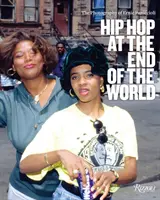 Hip Hop am Ende der Welt: Die Fotografie von Bruder Ernie - Hip Hop at the End of the World: The Photography of Brother Ernie