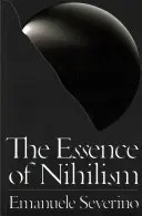 Die Essenz des Nihilismus - The Essence of Nihilism