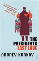 Die letzte Liebe des Präsidenten - President's Last Love