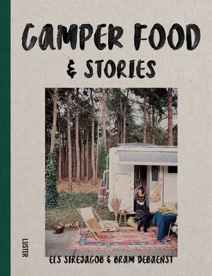 Camper Essen & Geschichten - Camper Food & Stories