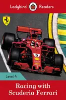 Rennen mit der Scuderia Ferrari - Ladybird Readers Stufe 4 - Racing with Scuderia Ferrari - Ladybird Readers Level 4