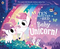 Zehn Minuten im Bett: Baby Einhorn - Ten Minutes to Bed: Baby Unicorn