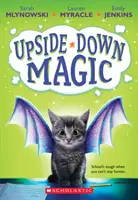 Upside-Down Magie (Upside-Down Magie #1), 1 - Upside-Down Magic (Upside-Down Magic #1), 1